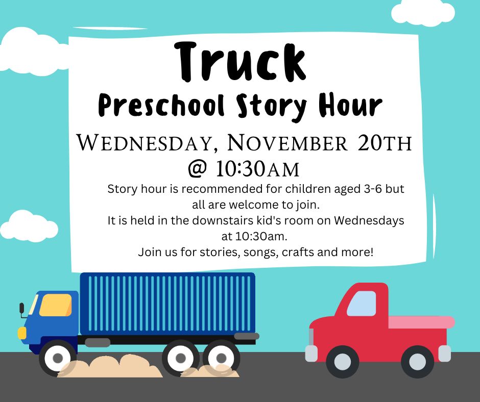 Preschool Story Hour - Trucks