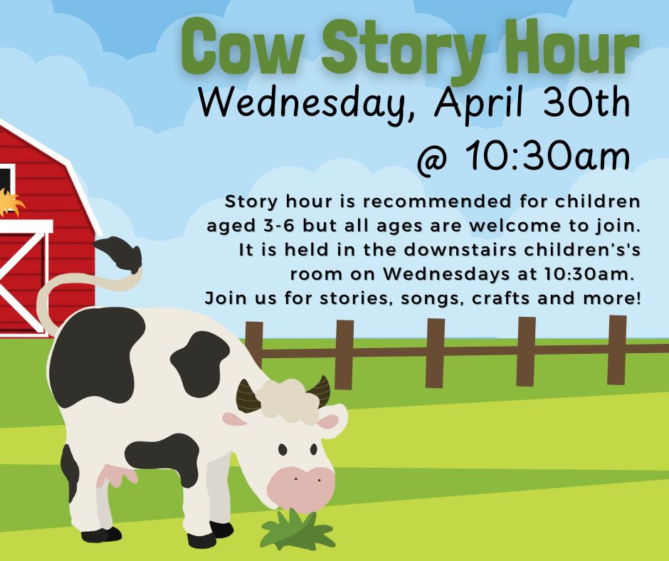 Preschool Story Hour – Cow