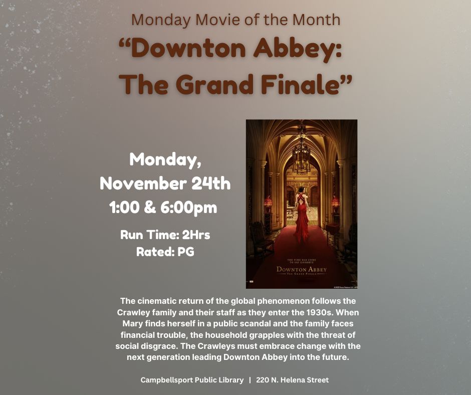 Monday Movie – Downton Abbey: The Grand Finale