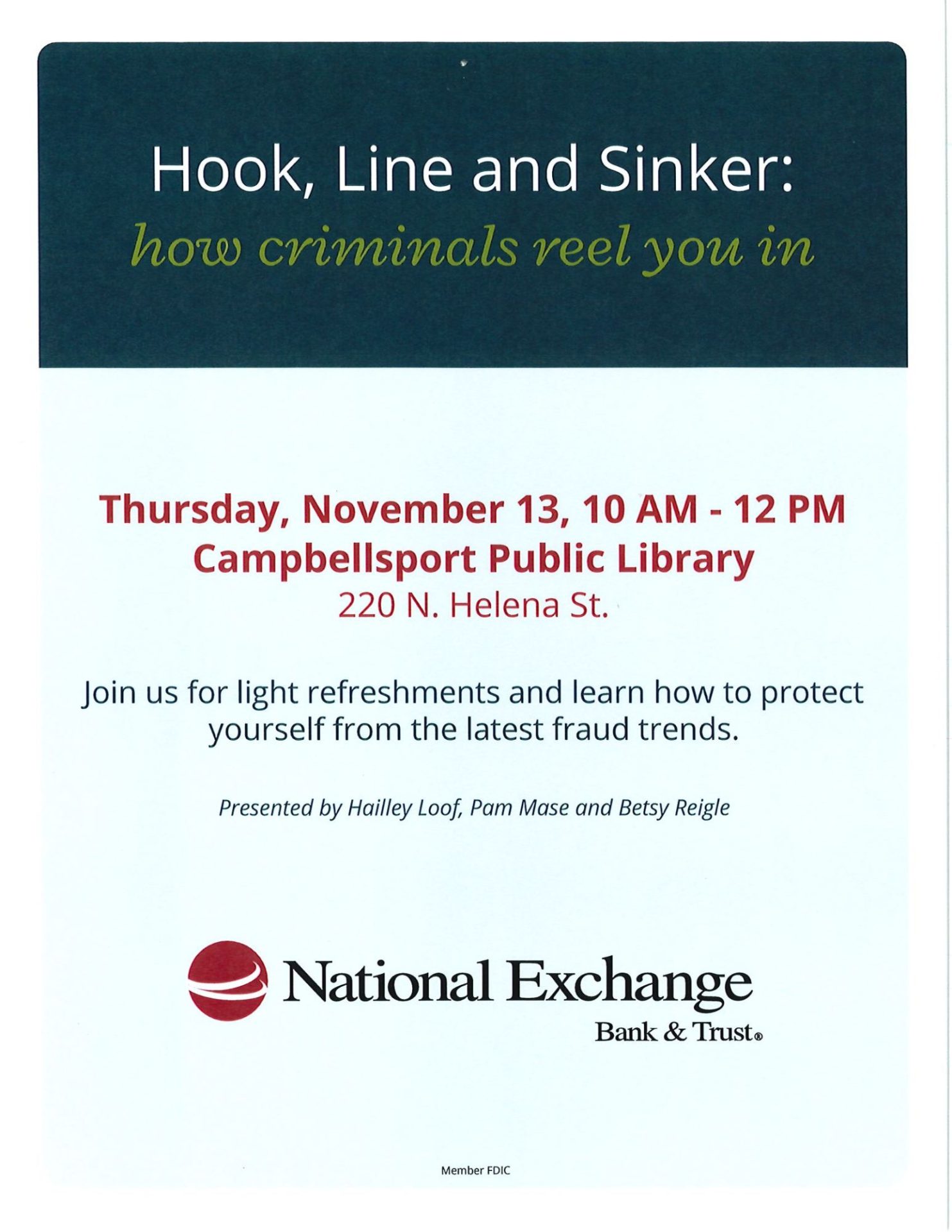 National Exchange Bank and Trust presents: Hook Line and Sinker: How Criminals Reel You In