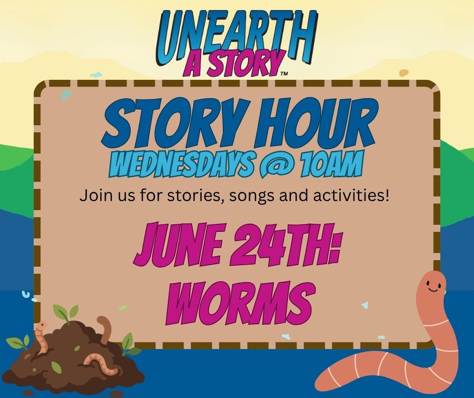 Story Hour – Worms!